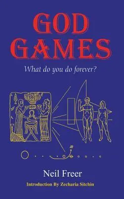 Cover: 9781585095735 | God Games | Neil Freer | Buch | Englisch | 1999 | Book Tree