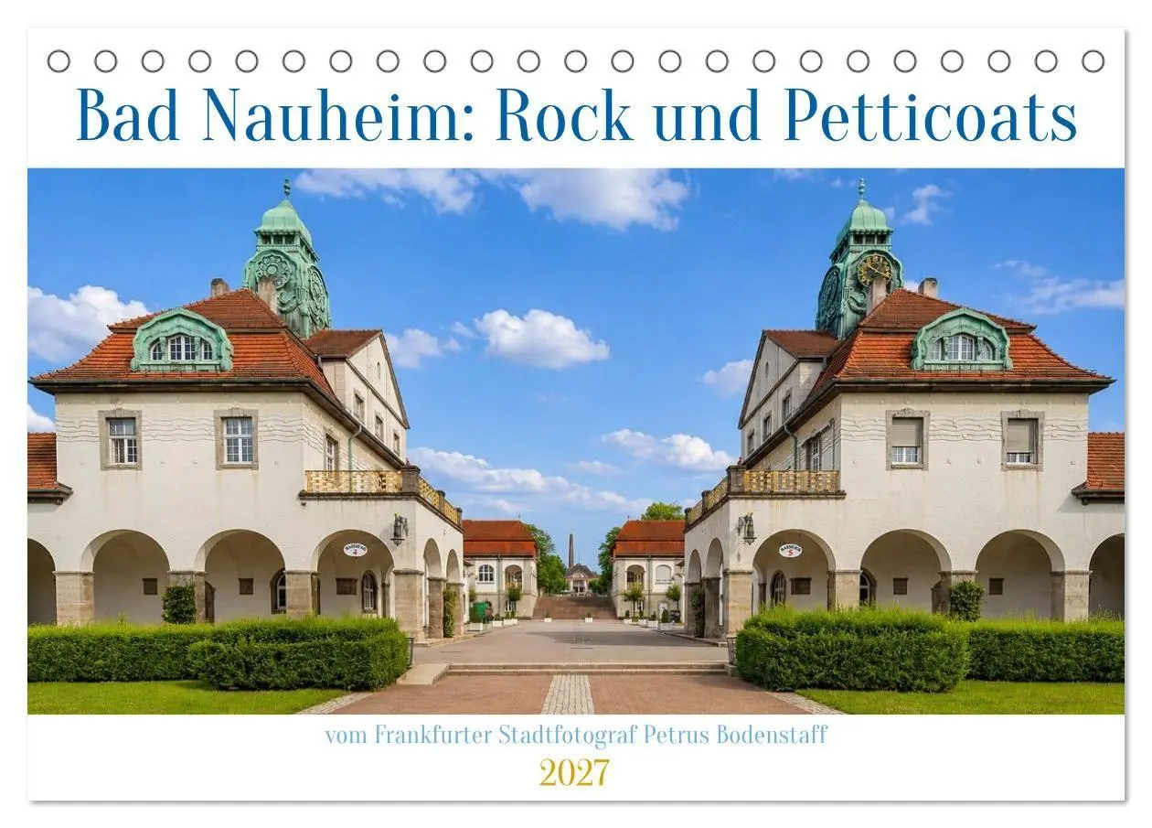Cover: 9783594255735 | Bad Nauheim Rock und Petticoats (Tischkalender 2027 DIN A5 quer),...