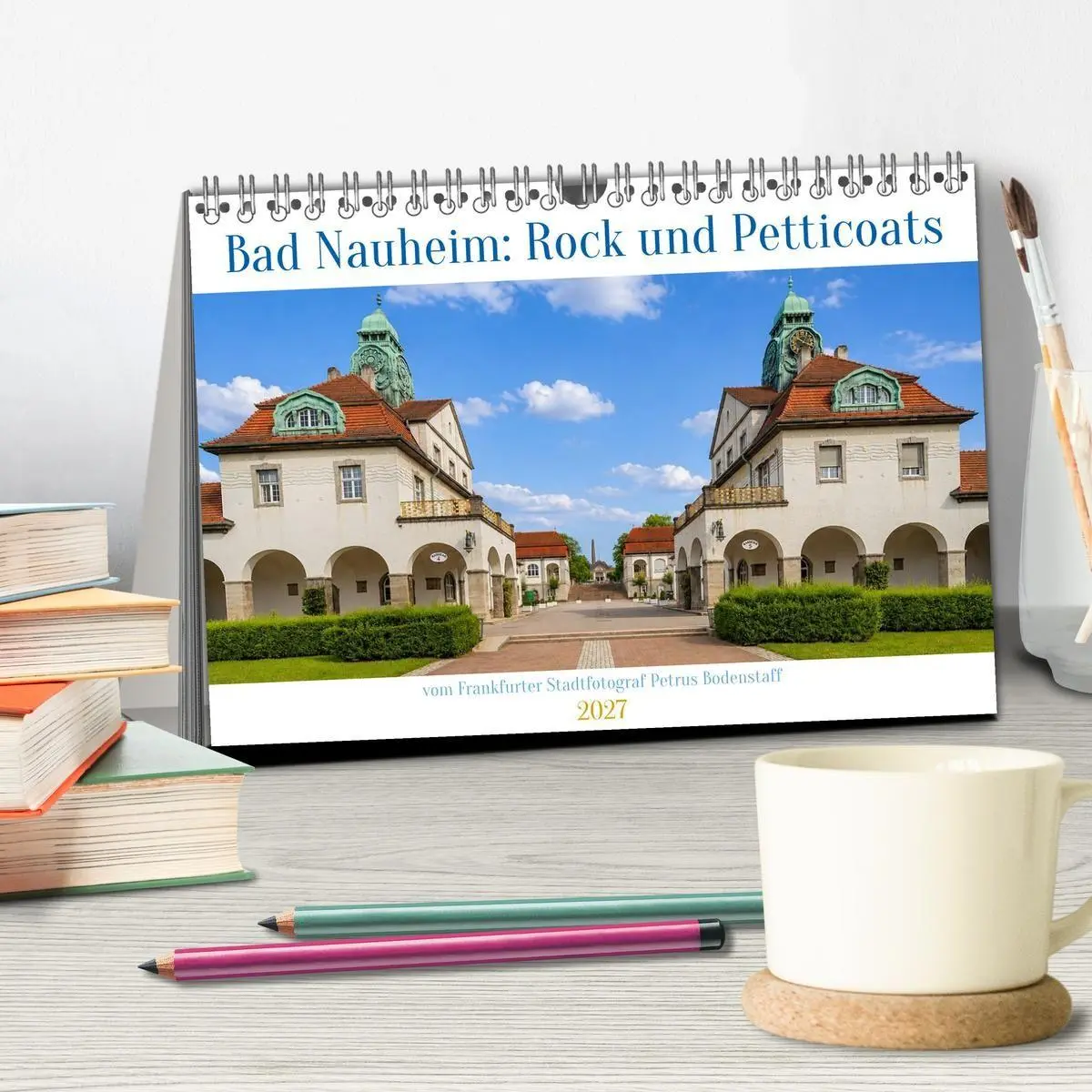 Bild: 9783594255735 | Bad Nauheim Rock und Petticoats (Tischkalender 2027 DIN A5 quer),...