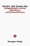 Cover: 9783851655735 | Zivilgesellschaft zwischen Liberalismus und Kommunitarismus | Brix