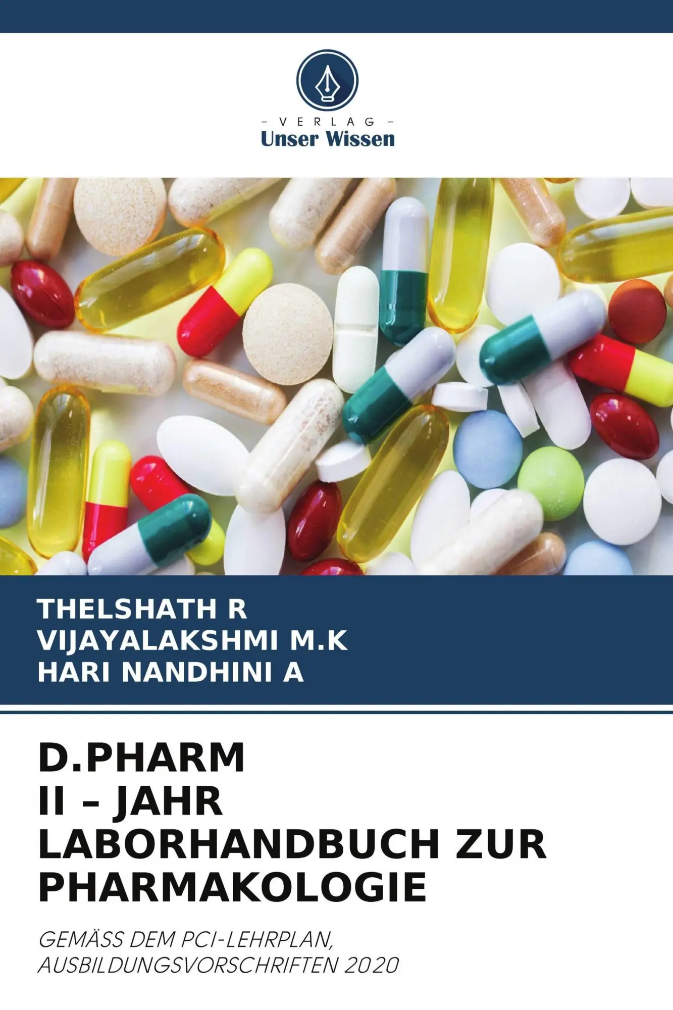 Cover: 9786630415735 | D.PHARM II - JAHR LABORHANDBUCH ZUR PHARMAKOLOGIE | R (u. a.) | Buch