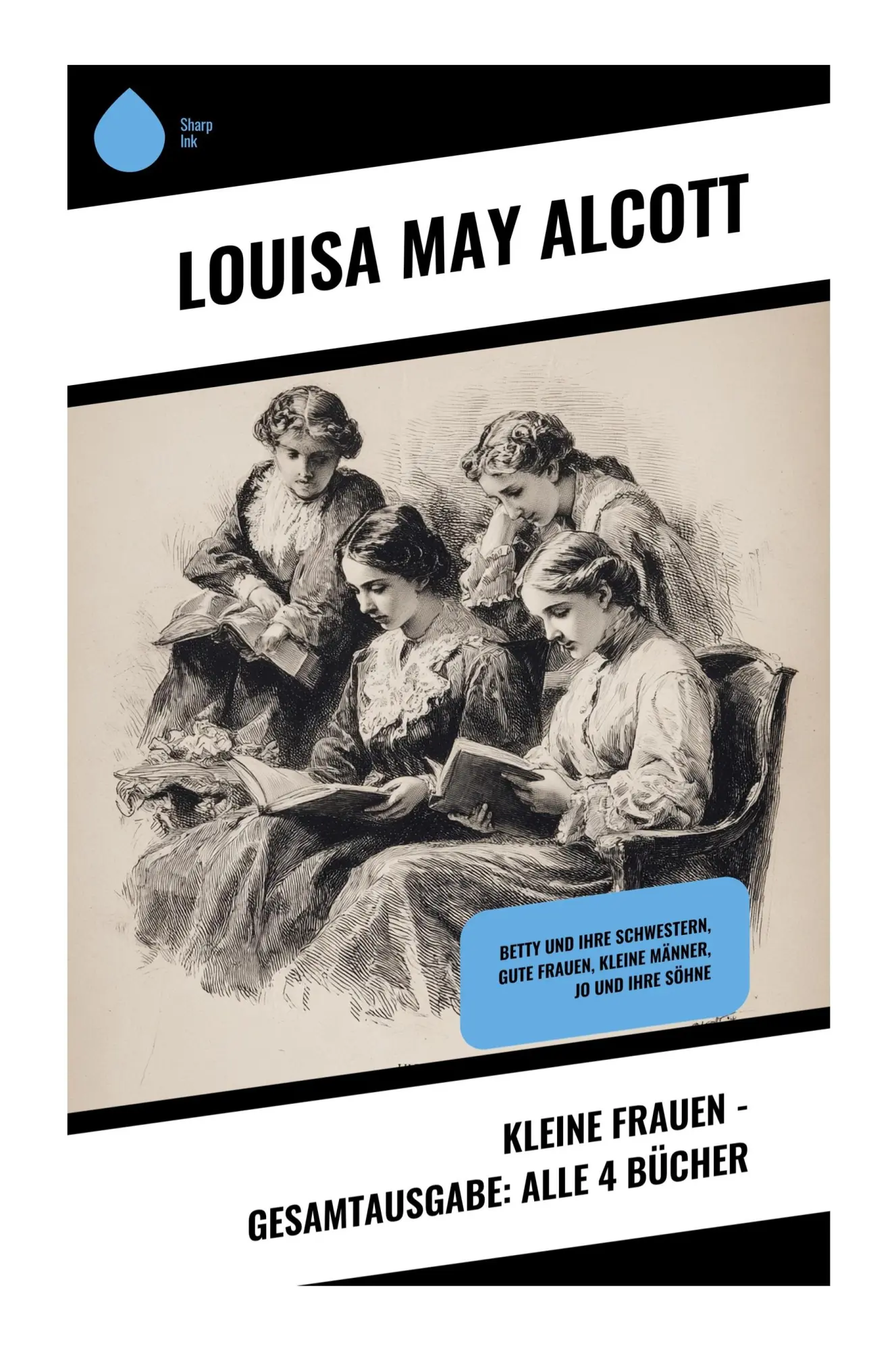 Cover: 9788028395735 | Kleine Frauen - Gesamtausgabe: Alle 4 Bücher | Louisa May Alcott