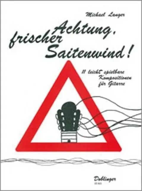Cover: 9790012175735 | Achtung frischer Saitenwind ! | Michael Langer | Broschüre | Buch