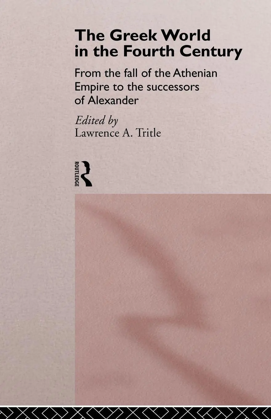 Cover: 9780415105835 | The Greek World in the Fourth Century | Lawrence A. Tritle | Buch