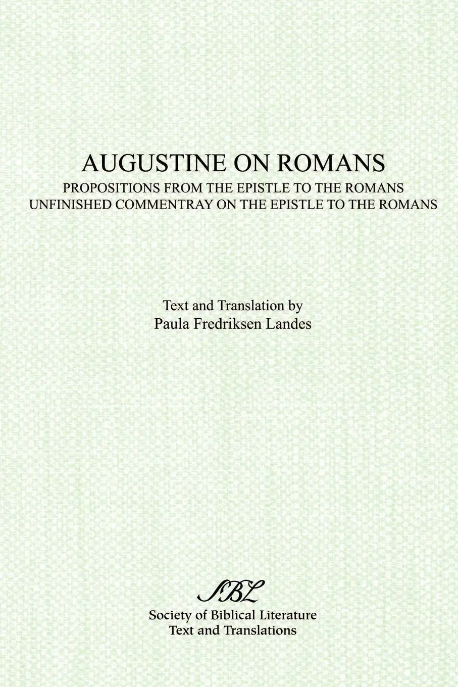 Cover: 9780891305835 | Augustine on Romans | Paula Landes (u. a.) | Taschenbuch | Englisch