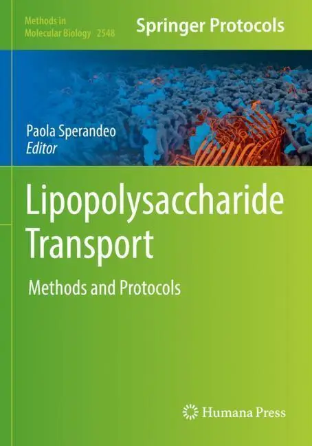 Cover: 9781071625835 | Lipopolysaccharide Transport | Methods and Protocols | Paola Sperandeo