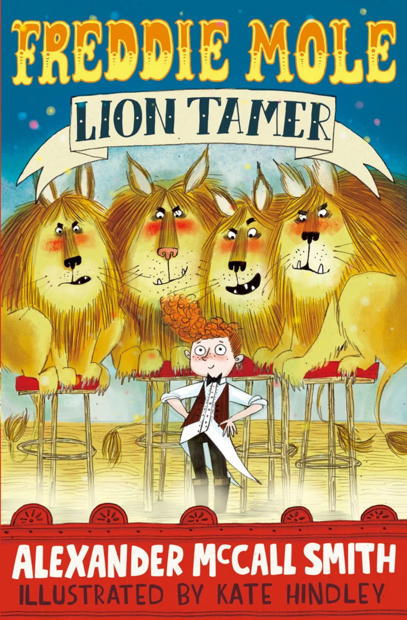 Cover: 9781408865835 | Freddie Mole, Lion Tamer | Alexander McCall Smith | Taschenbuch | 2017
