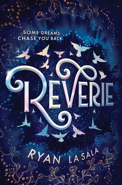 Cover: 9781728255835 | Reverie | Taschenbuch | Englisch | 2022 | Sourcebooks, Inc