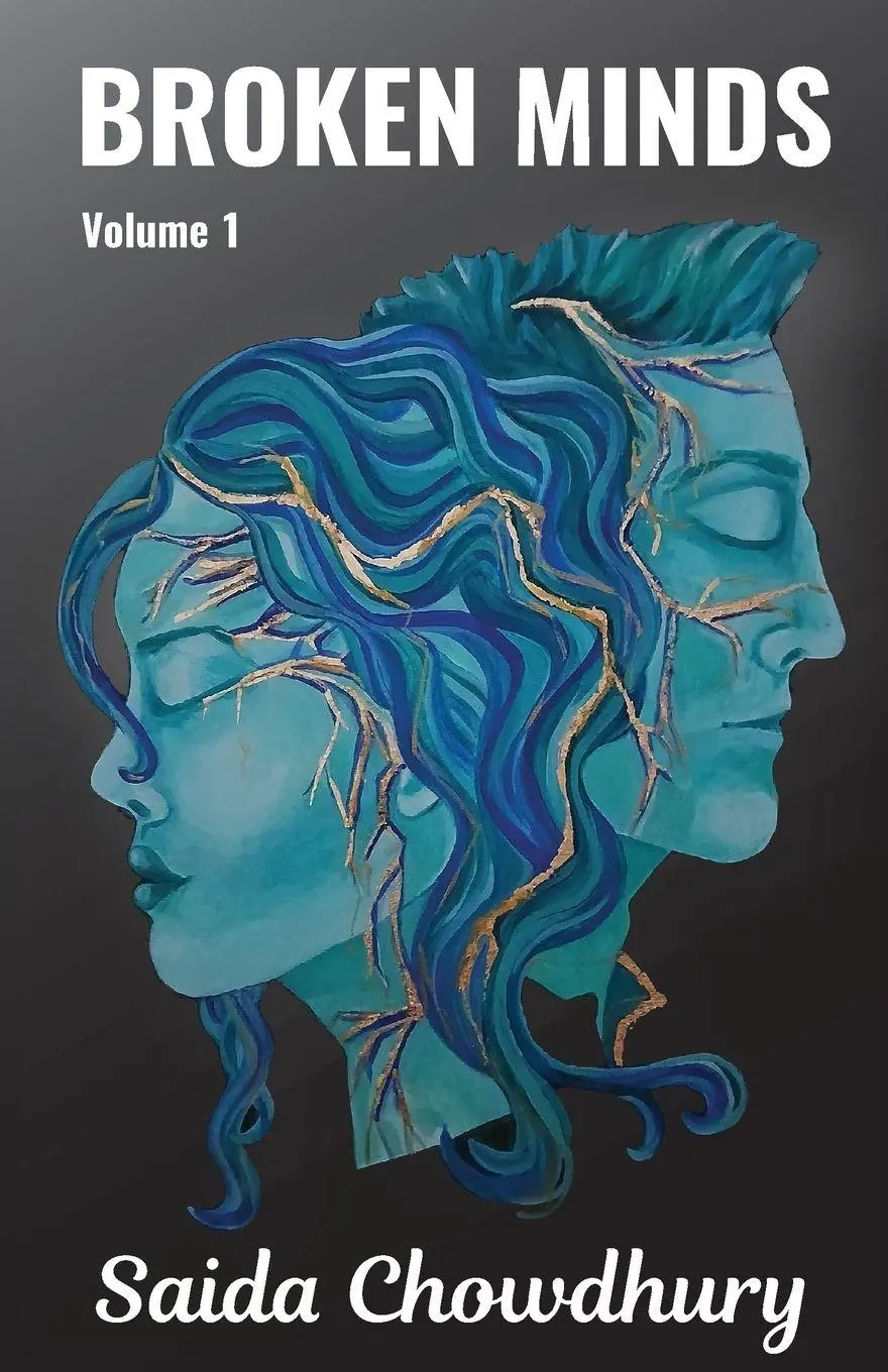 Cover: 9781912605835 | Broken Minds | Saida Chowdhury | Taschenbuch | Englisch | 2025