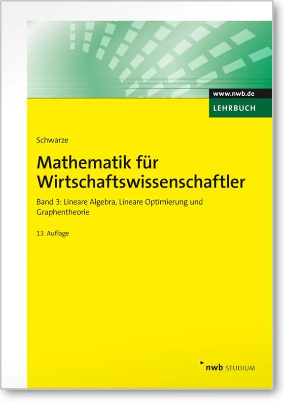 Cover: 9783482515835 | Mathematik für Wirtschaftswissenschaftler 3 | Jochen Schwarze | Buch