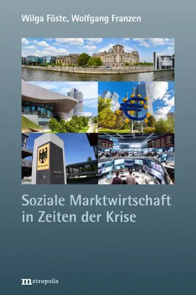 Cover: 9783731615835 | Soziale Marktwirtschaft in Zeiten der Krise | Wilga Föste (u. a.)