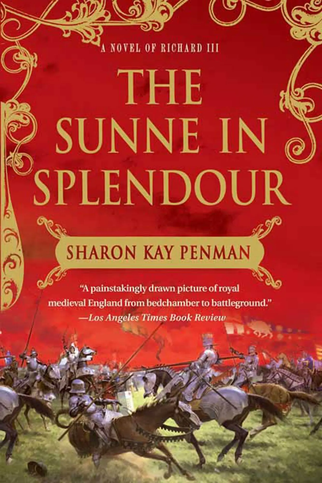 Cover: 9780312375935 | The Sunne in Splendour | Sharon Kay Penman | Taschenbuch | Englisch