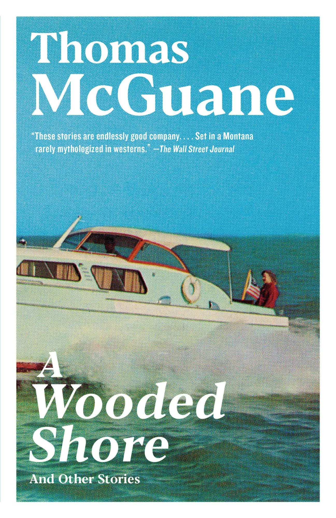 Cover: 9780345805935 | A Wooded Shore | And Other Stories | Thomas Mcguane | Taschenbuch