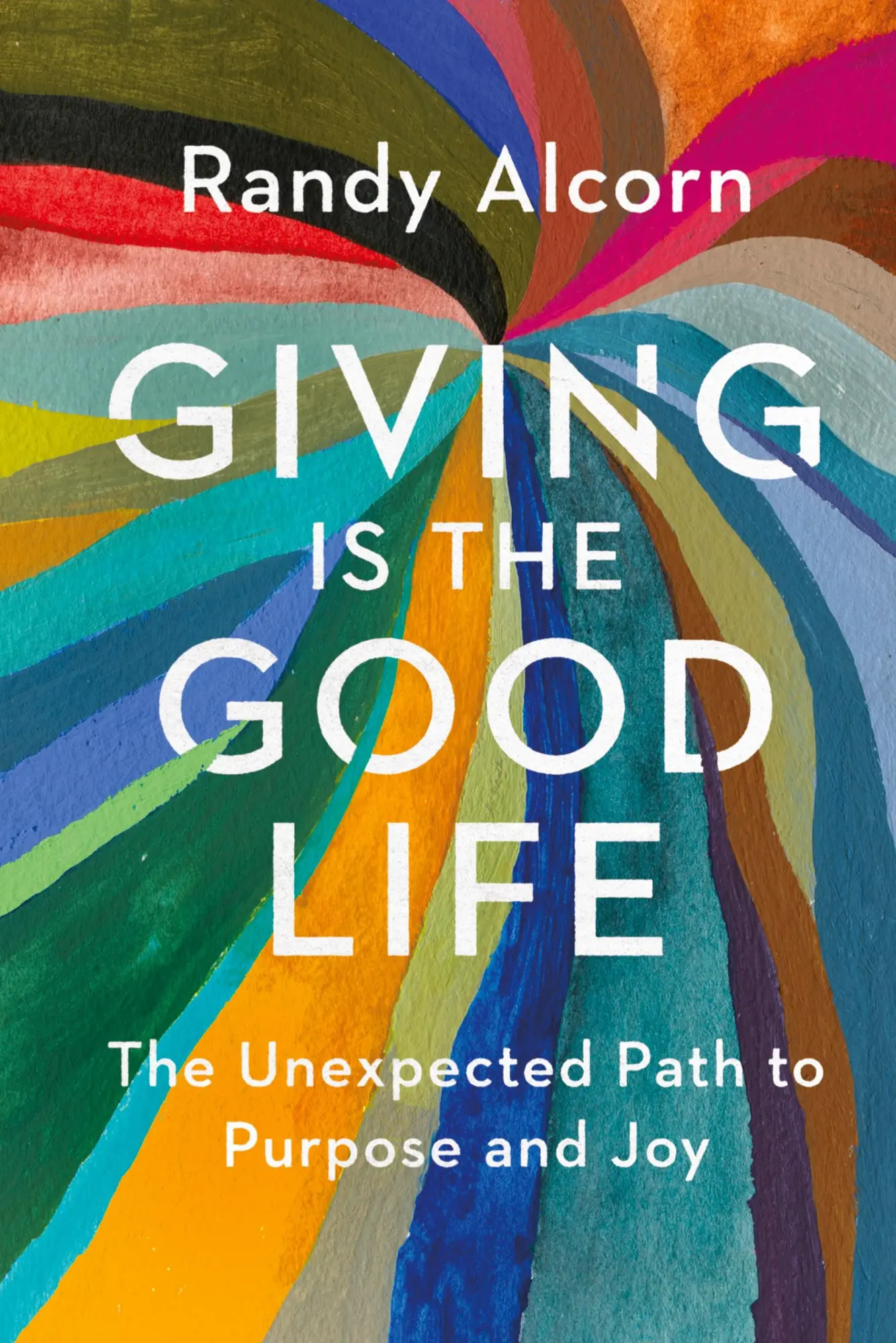 Cover: 9781496425935 | Giving Is the Good Life | Randy Alcorn | Taschenbuch | Englisch | 2019
