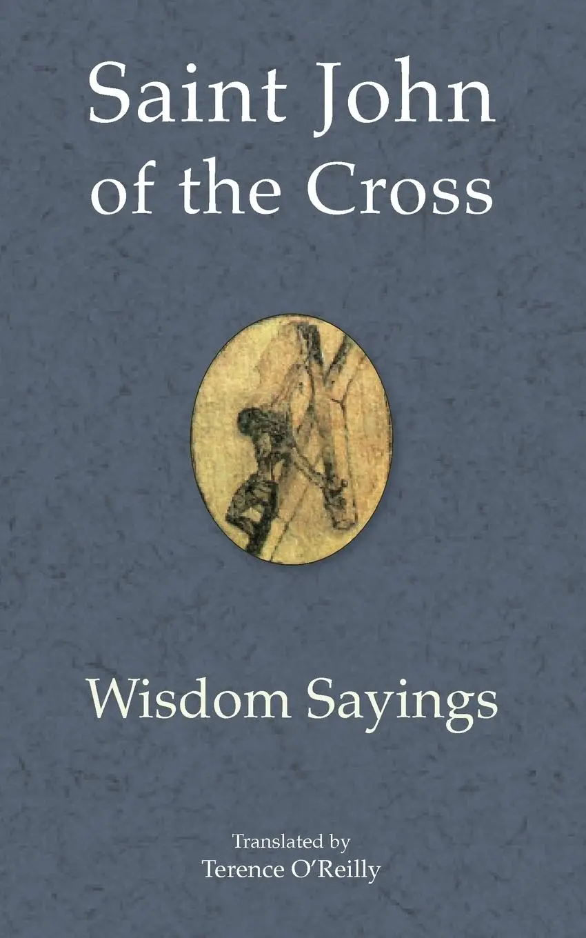 Cover: 9781913825935 | Saint John of the Cross | Wisdom Sayings | Terence O'Reilly | Buch