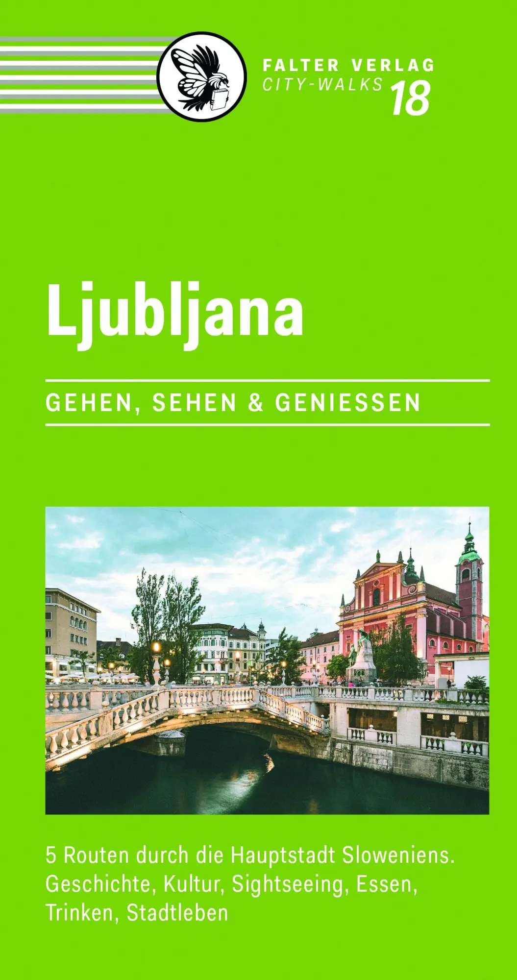 Cover: 9783854395935 | Ljubljana | Simon Oslak-Gerasimov | Taschenbuch | City-Walks | 136 S.