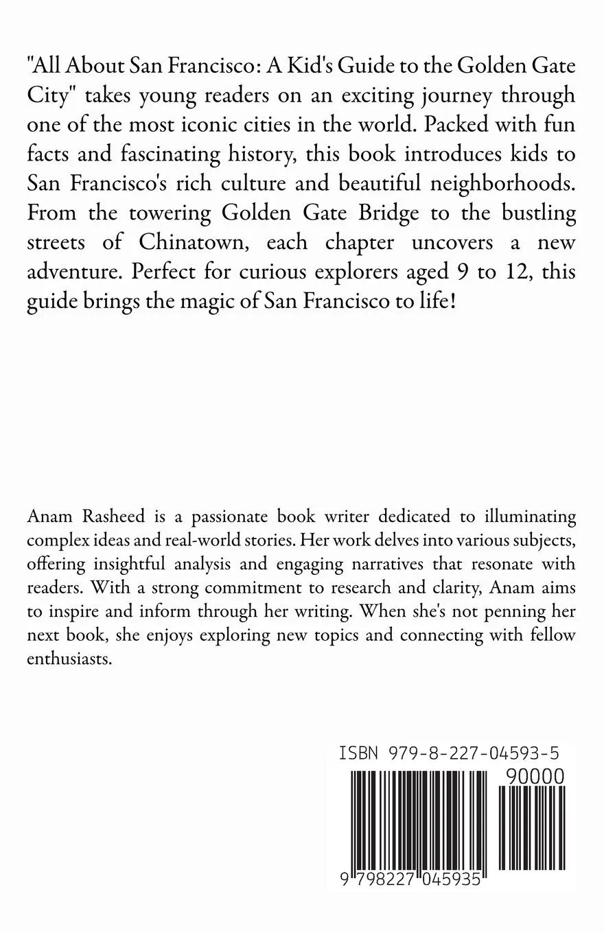Rückseite: 9798227045935 | All About San Francisco | A Kid's Guide to the Golden Gate City | Buch