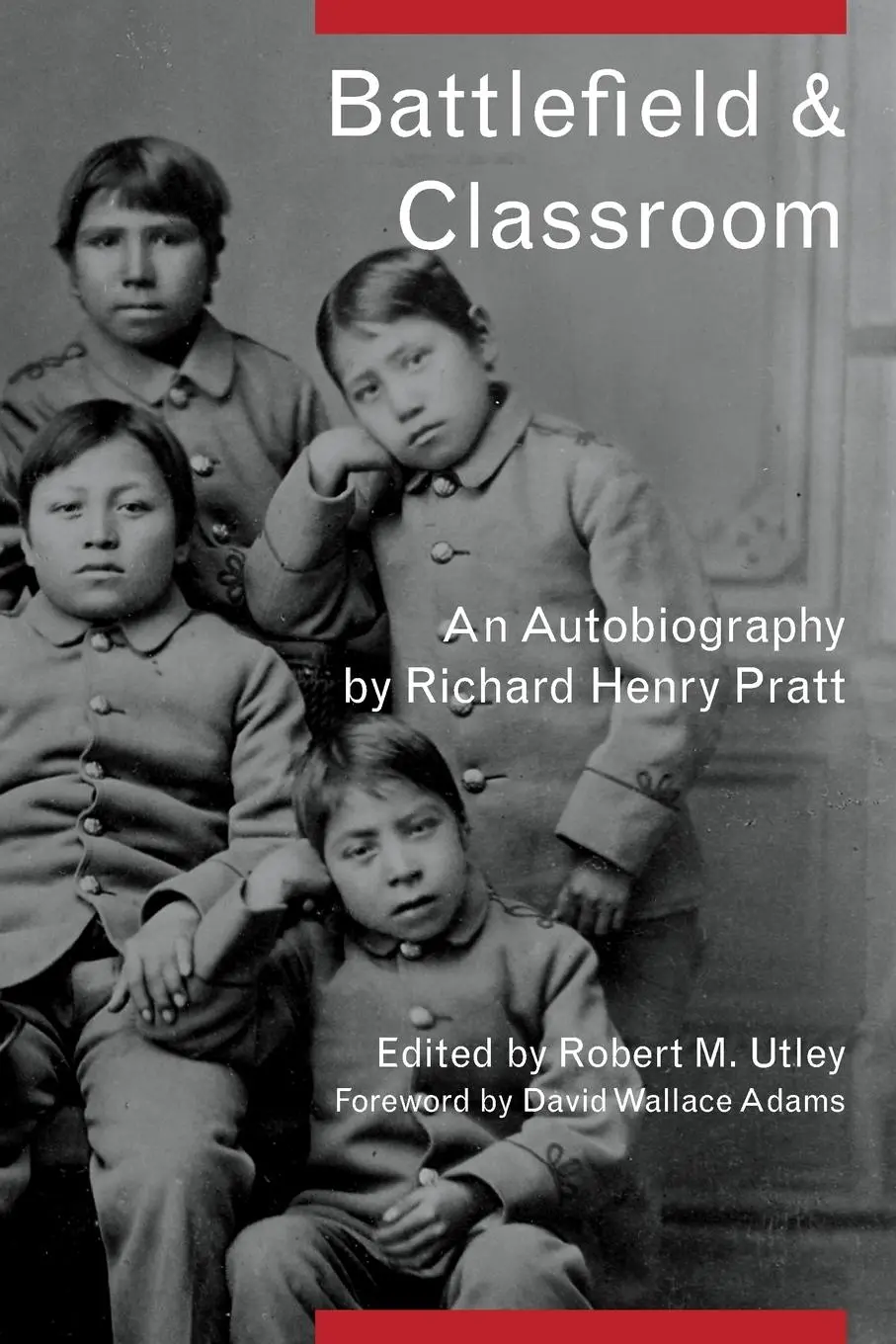 Cover: 9780806136035 | Pratt, R: Battlefield and Classroom | Richard Henry Pratt | Buch
