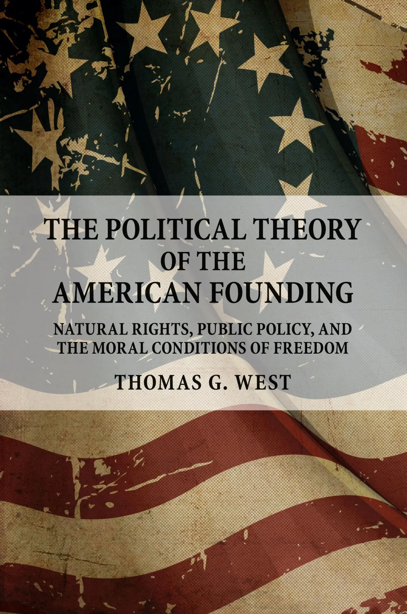 Cover: 9781316506035 | The Political Theory of the American Founding | Thomas G. West | Buch