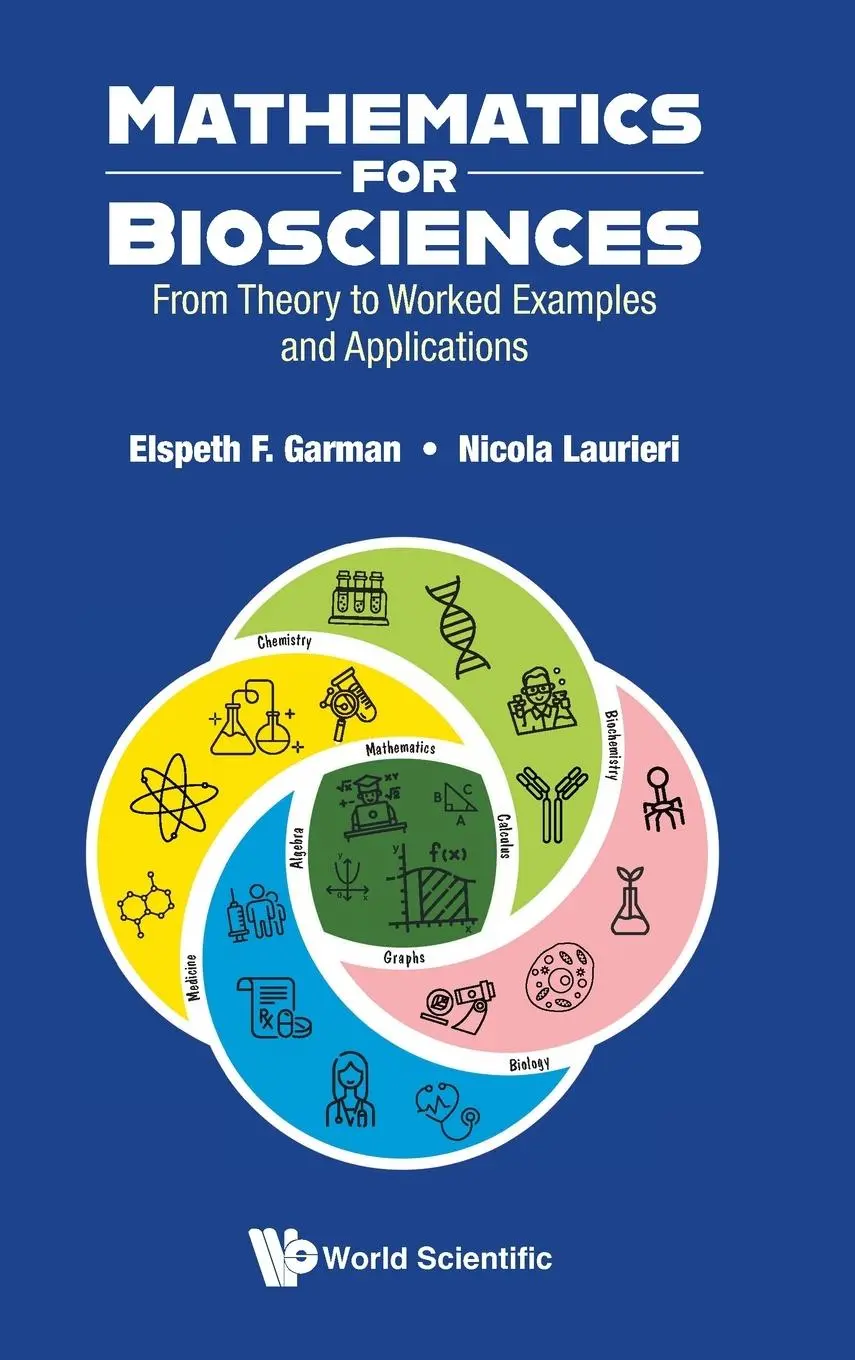 Cover: 9781800616035 | MATHEMATICS FOR BIOSCIENCES | Nicola Laurieri Elspeth F Garman | Buch