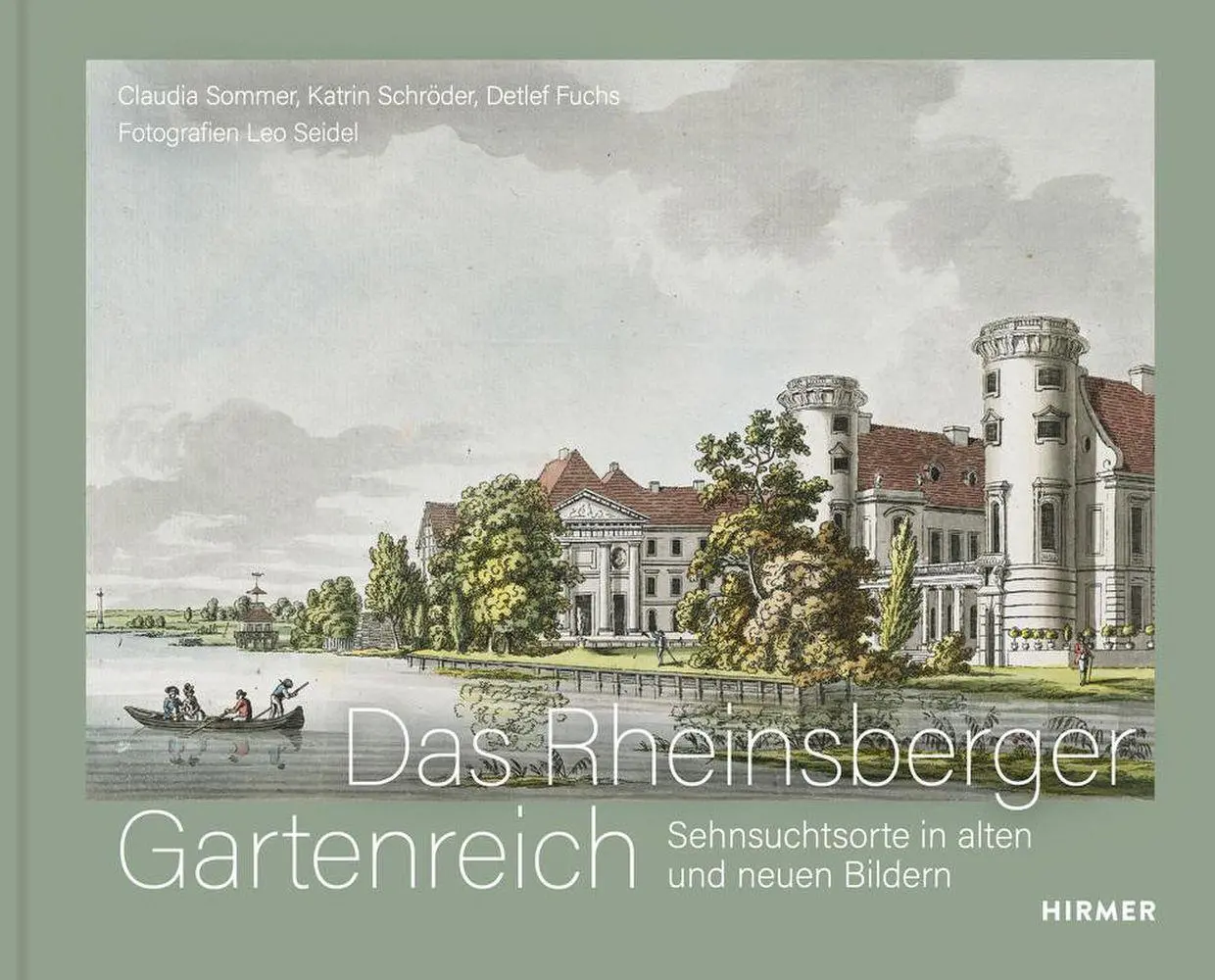 Cover: 9783777446035 | Das Rheinsberger Gartenreich | Rheinsberg (u. a.) | Buch | 192 S.