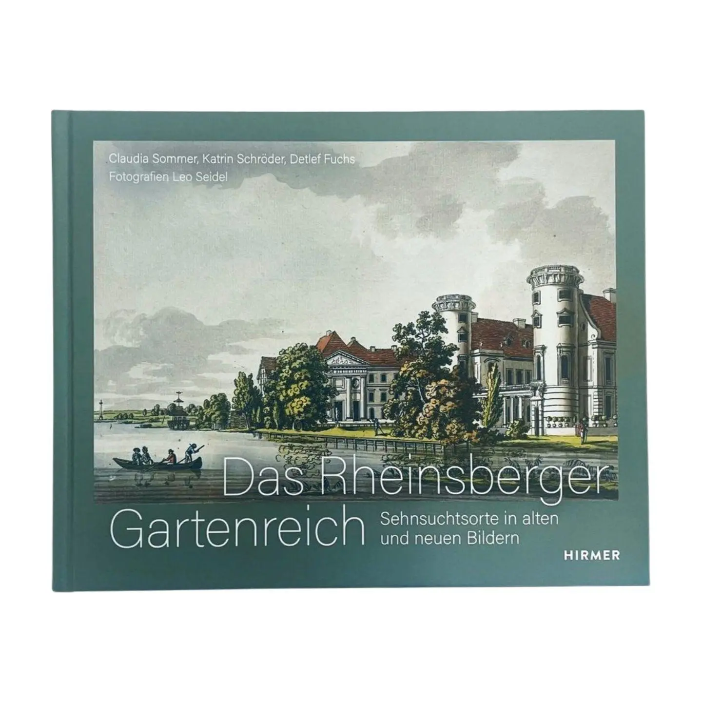 Bild: 9783777446035 | Das Rheinsberger Gartenreich | Rheinsberg (u. a.) | Buch | 192 S.