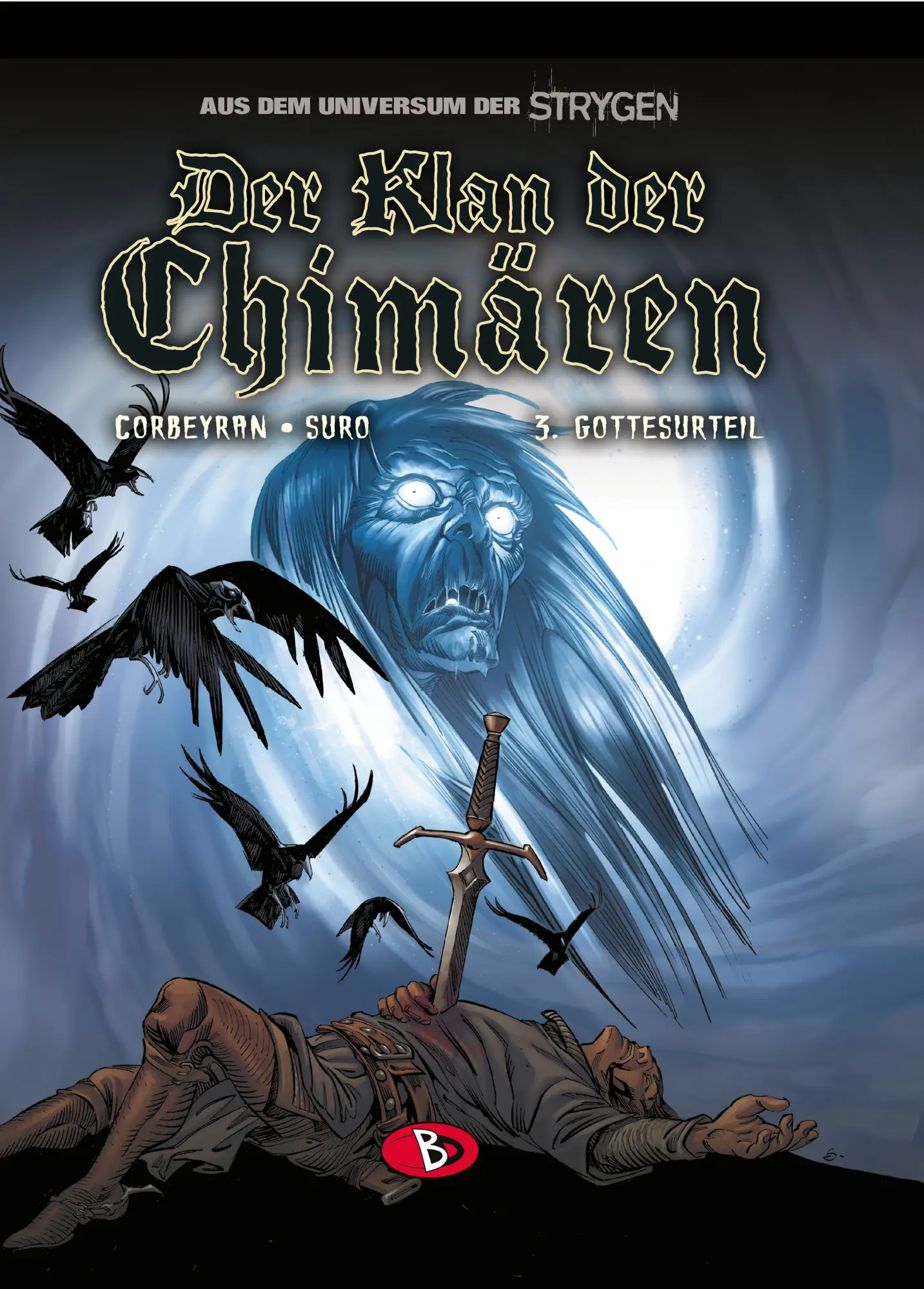 Cover: 9783944446035 | Der Klan der Chimären 3 | Gottesurteil | Eric Corbeyran | Buch | 2013