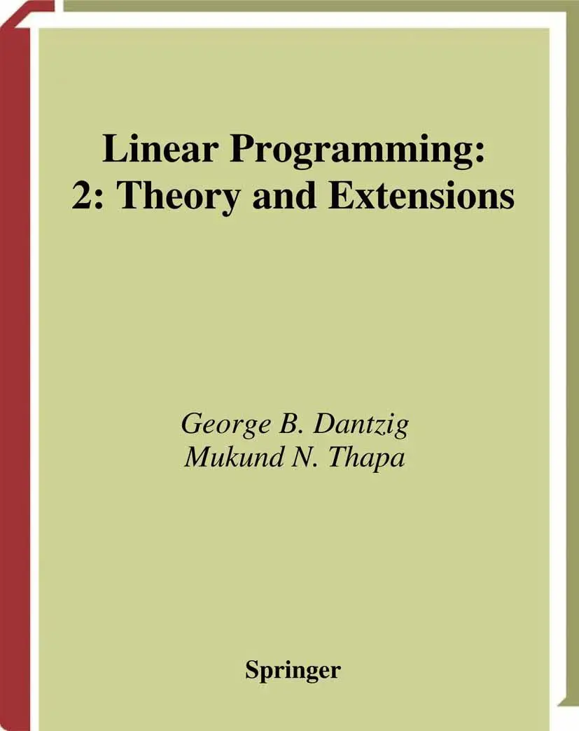 Cover: 9780387986135 | Linear Programming 2 | Theory and Extensions | Mukund N. Thapa (u. a.)