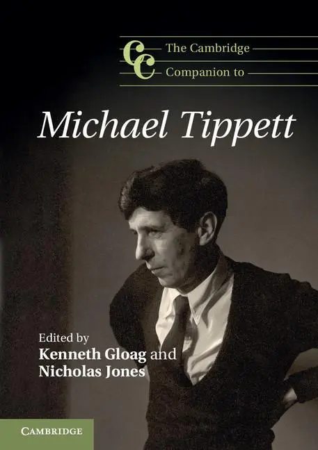 Cover: 9781107606135 | The Cambridge Companion to Michael Tippett | Kenneth Gloag (u. a.)