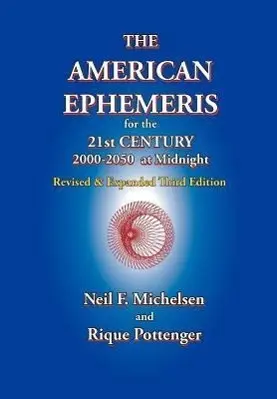 Cover: 9781934976135 | The American Ephemeris for the 21st Century, 2000-2050 at Midnight