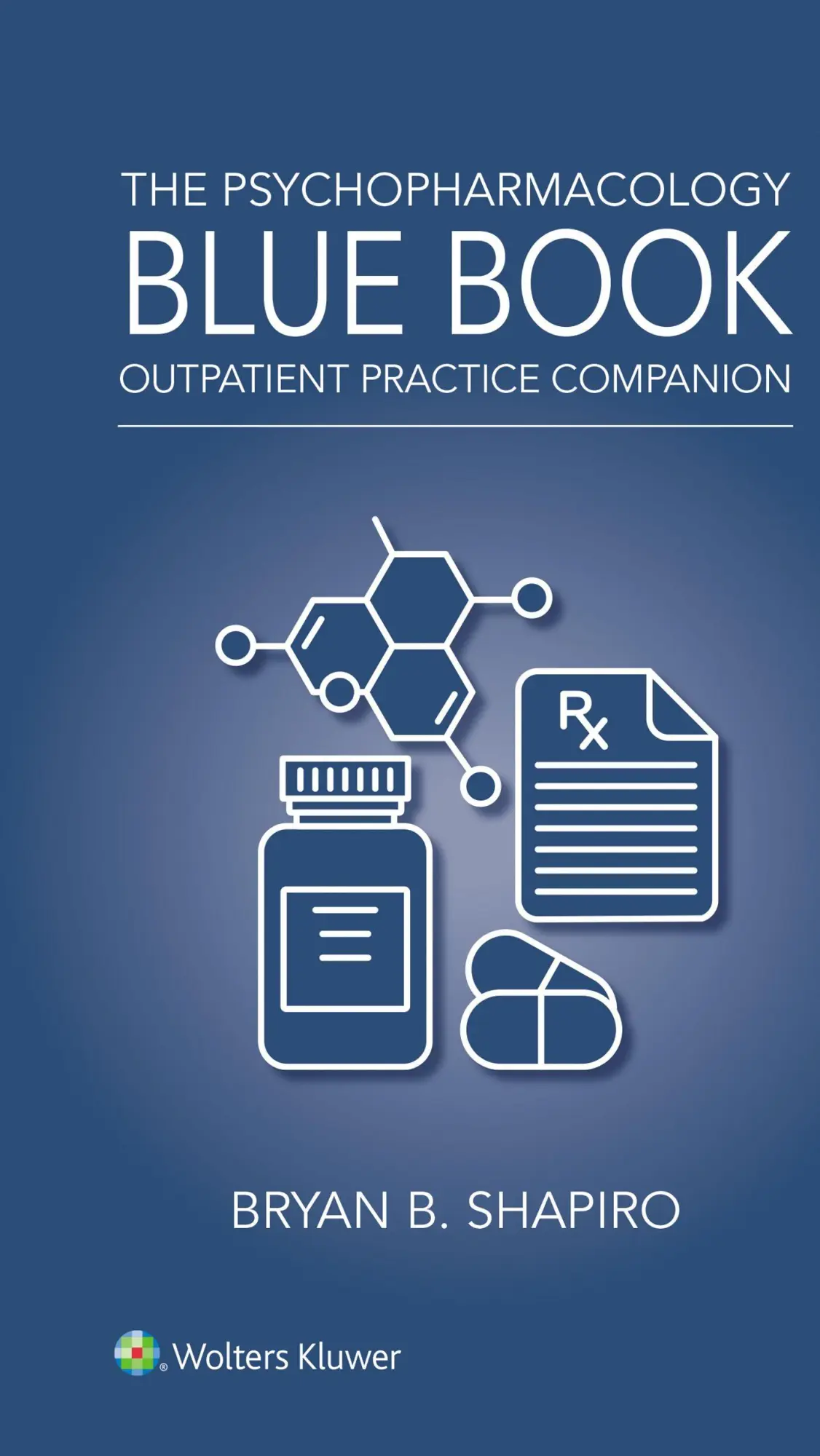 The Psychopharmacology Blue Book