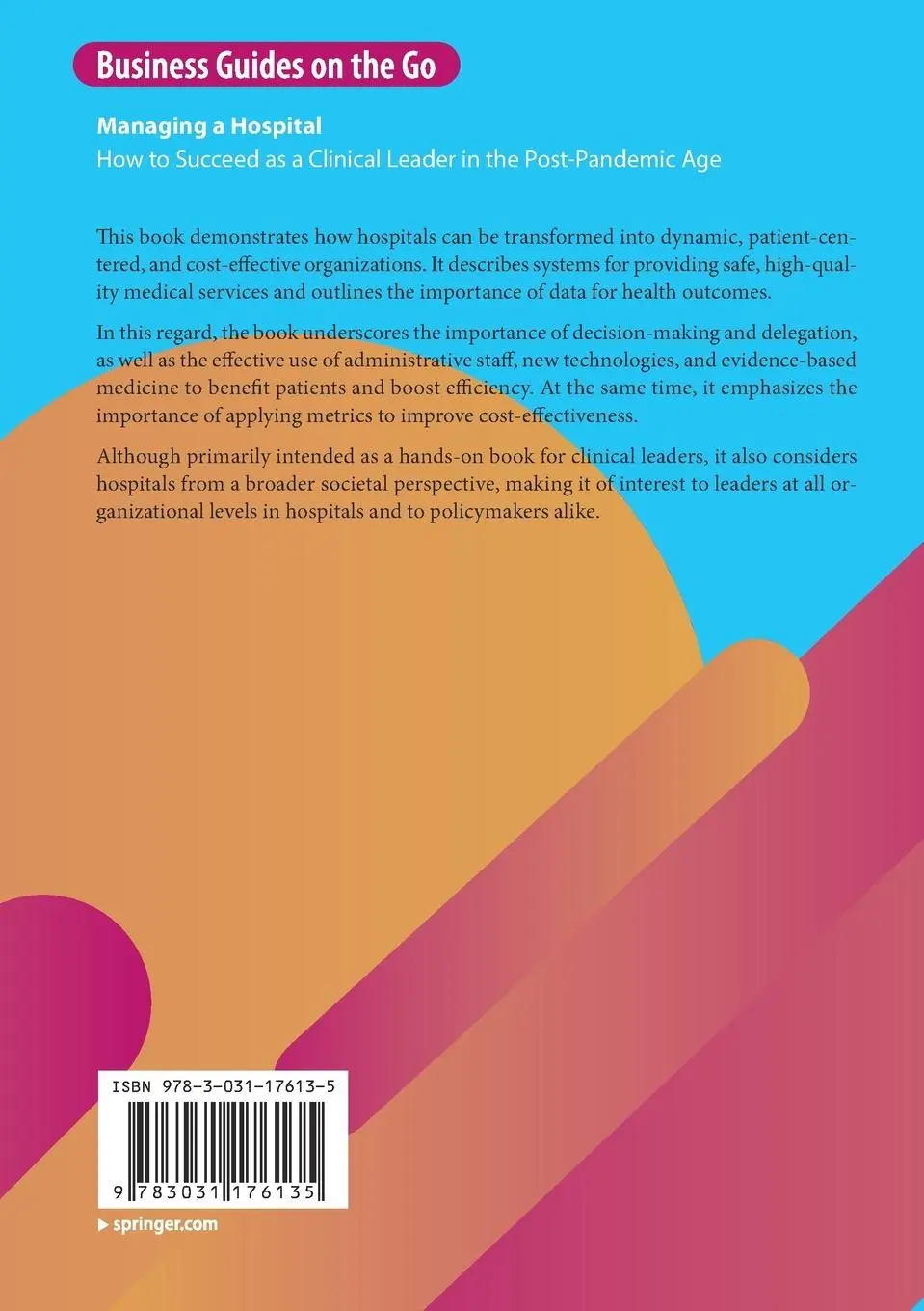Rückseite: 9783031176135 | Managing a Hospital | Otto Armin Smiseth | Taschenbuch | xxiv | 2023