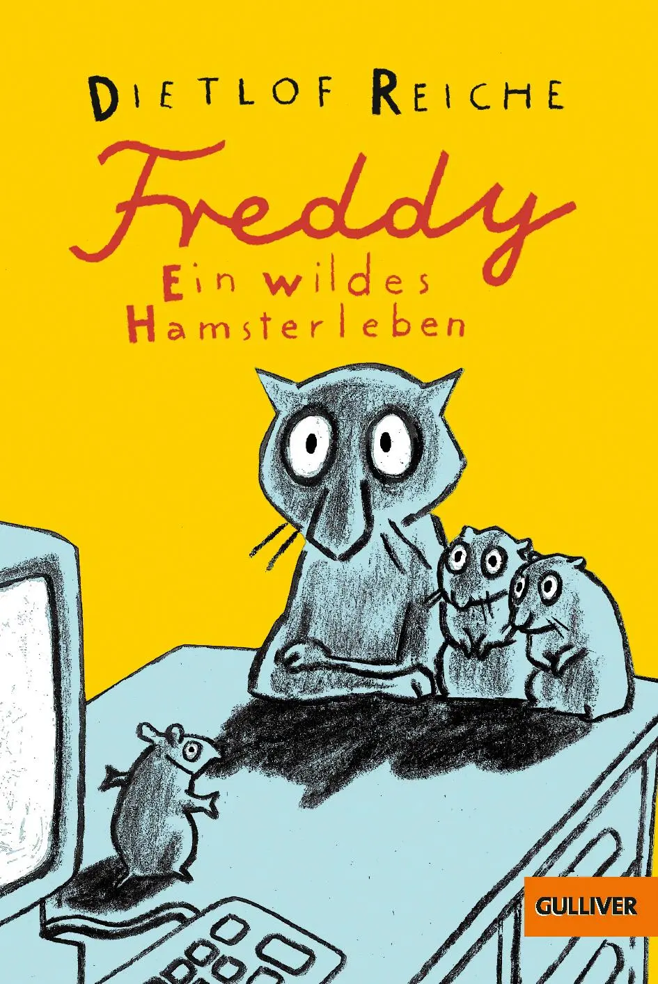 Cover: 9783407786135 | Freddy. Ein wildes Hamsterleben | Dietlof Reiche | Taschenbuch | 2015
