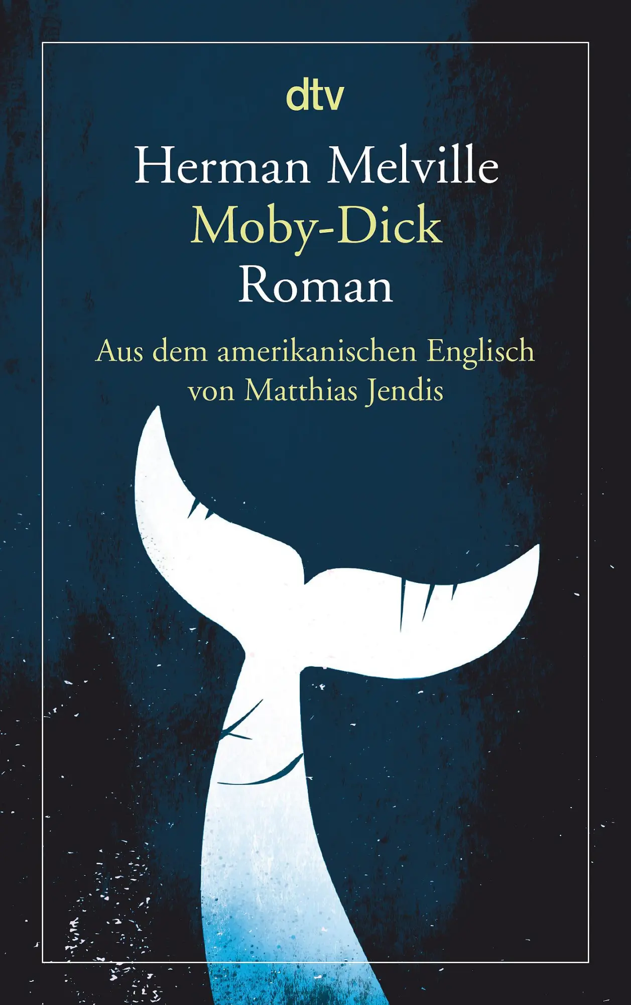Cover: 9783423146135 | Moby-Dick oder Der Wal | Herman Melville | Taschenbuch | 1048 S.