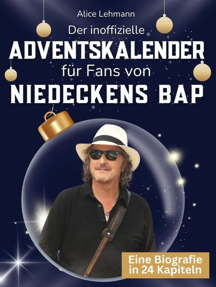 Cover: 9783695336135 | Der inoffizielle Adventskalender für Fans von Niedeckens BAP | Lehmann