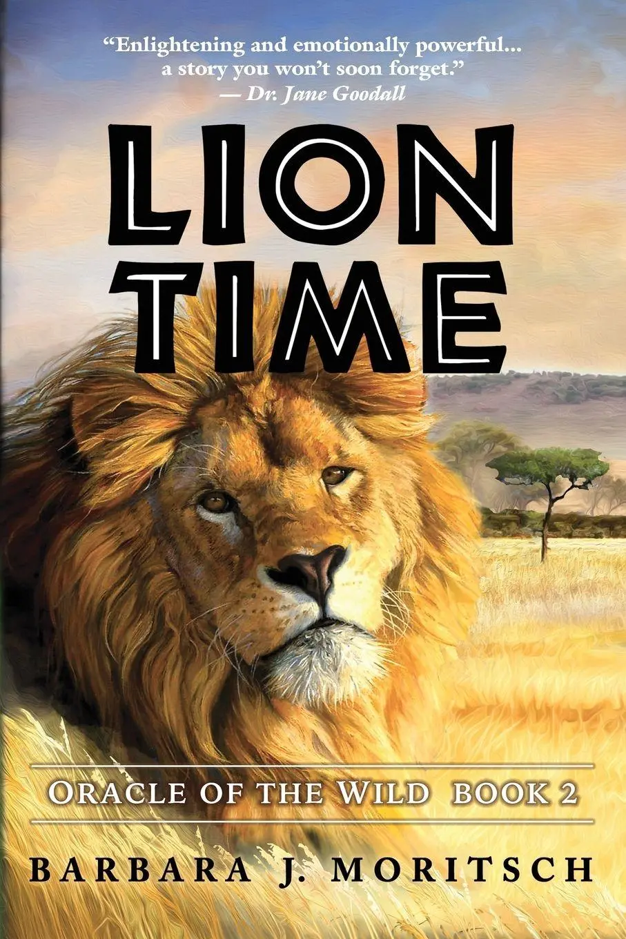 Cover: 9780997986235 | Lion Time | Moritsch | Taschenbuch | Englisch | 2026