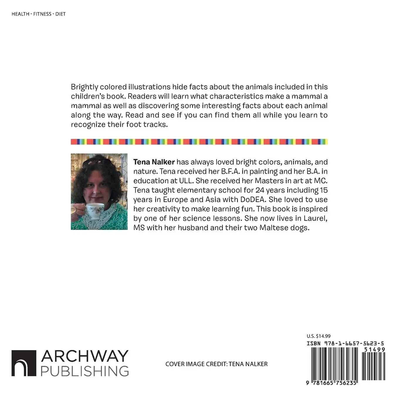 Rückseite: 9781665756235 | A Colorful Journey into the World of Animals | Tena Nalker | Buch