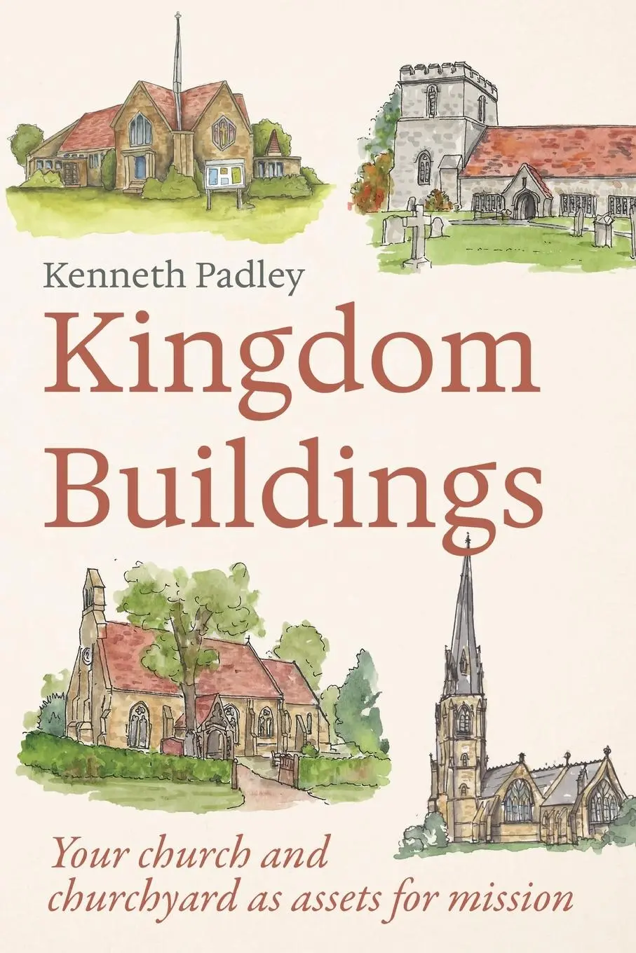 Cover: 9781786226235 | Kingdom Buildings | Kenneth Padley | Taschenbuch | Englisch | 2025