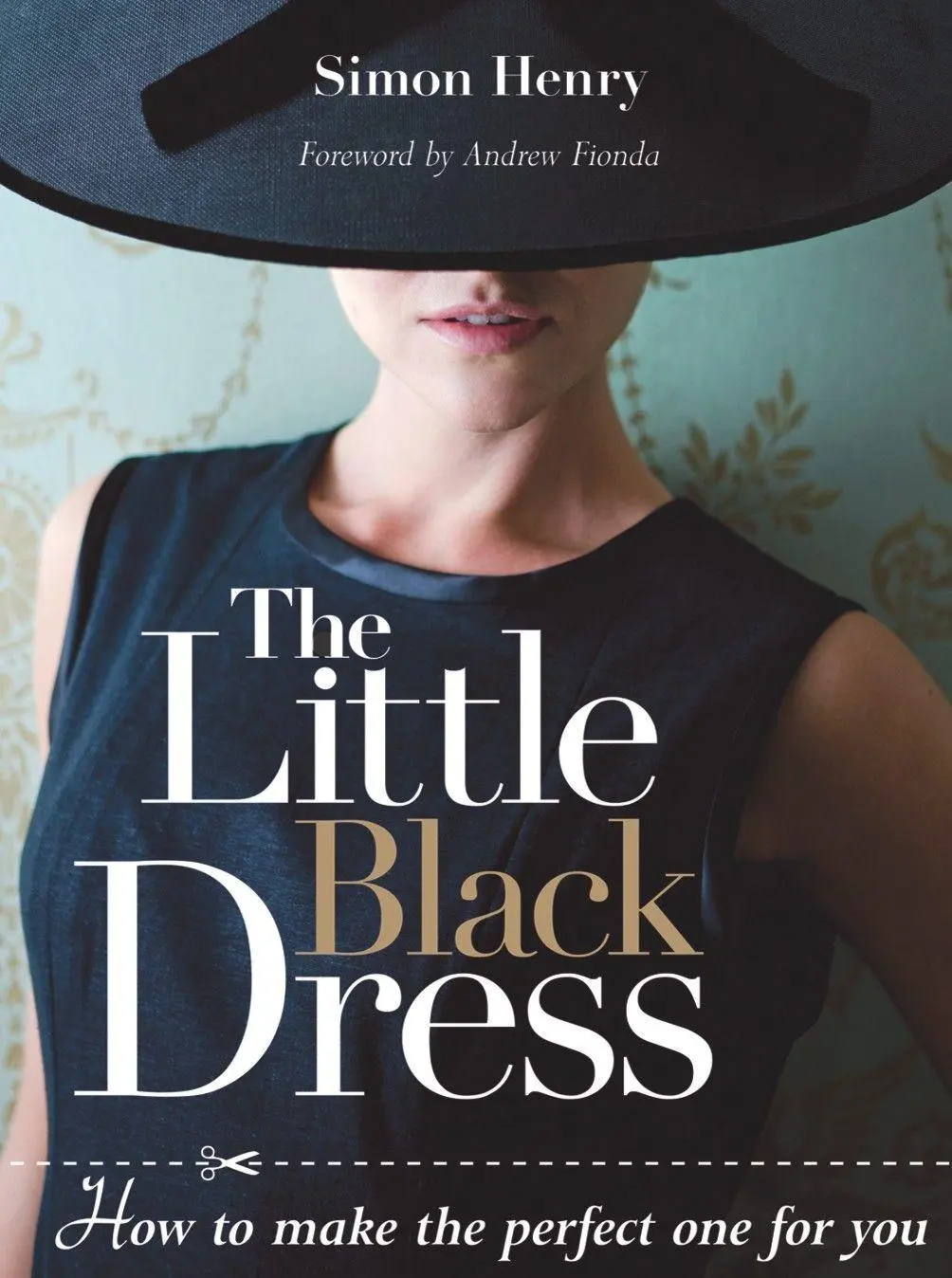 Cover: 9781861086235 | The Little Black Dress: How to Make the Perfect One for You | Henry