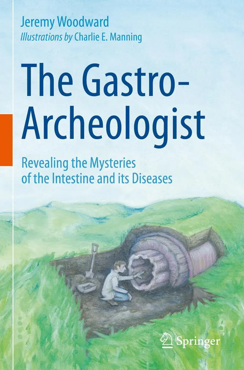 Cover: 9783030626235 | The Gastro-Archeologist | Jeremy Woodward | Taschenbuch | xvii | 2022