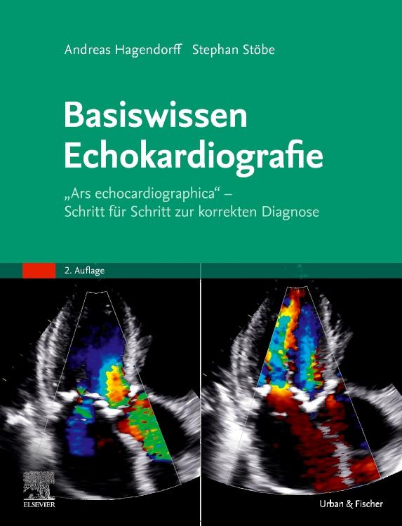 Cover: 9783437236235 | Basiswissen Echokardiografie | Andreas Hagendorff (u. a.) | Buch | XII