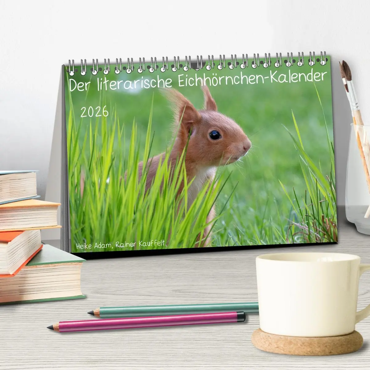 Bild: 9783457896235 | Der literarische Eichhörnchen-Kalender (Tischkalender 2026 DIN A5...