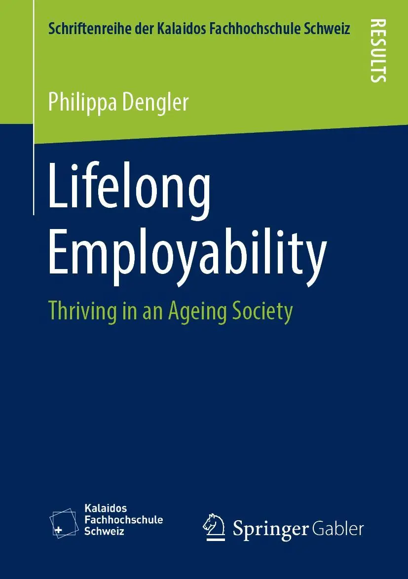 Cover: 9783658246235 | Lifelong Employability | Thriving in an Ageing Society | Dengler