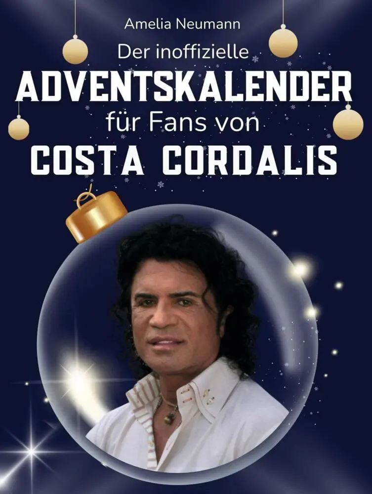 Cover: 9783695326235 | Der inoffizielle Adventskalender für Fans von Costa Cordalis | Neumann
