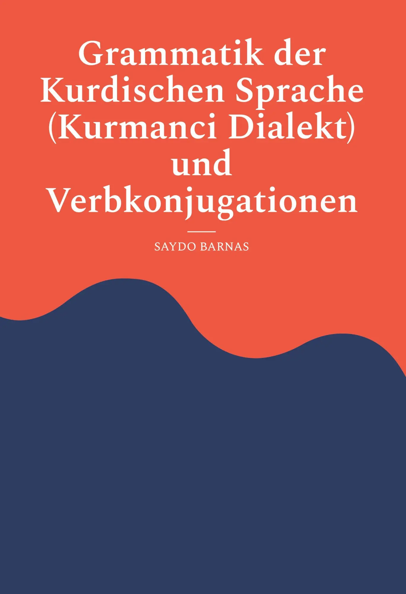 Cover: 9783695706235 | Grammatik der Kurdischen Sprache (Kurmanci Dialekt) und...