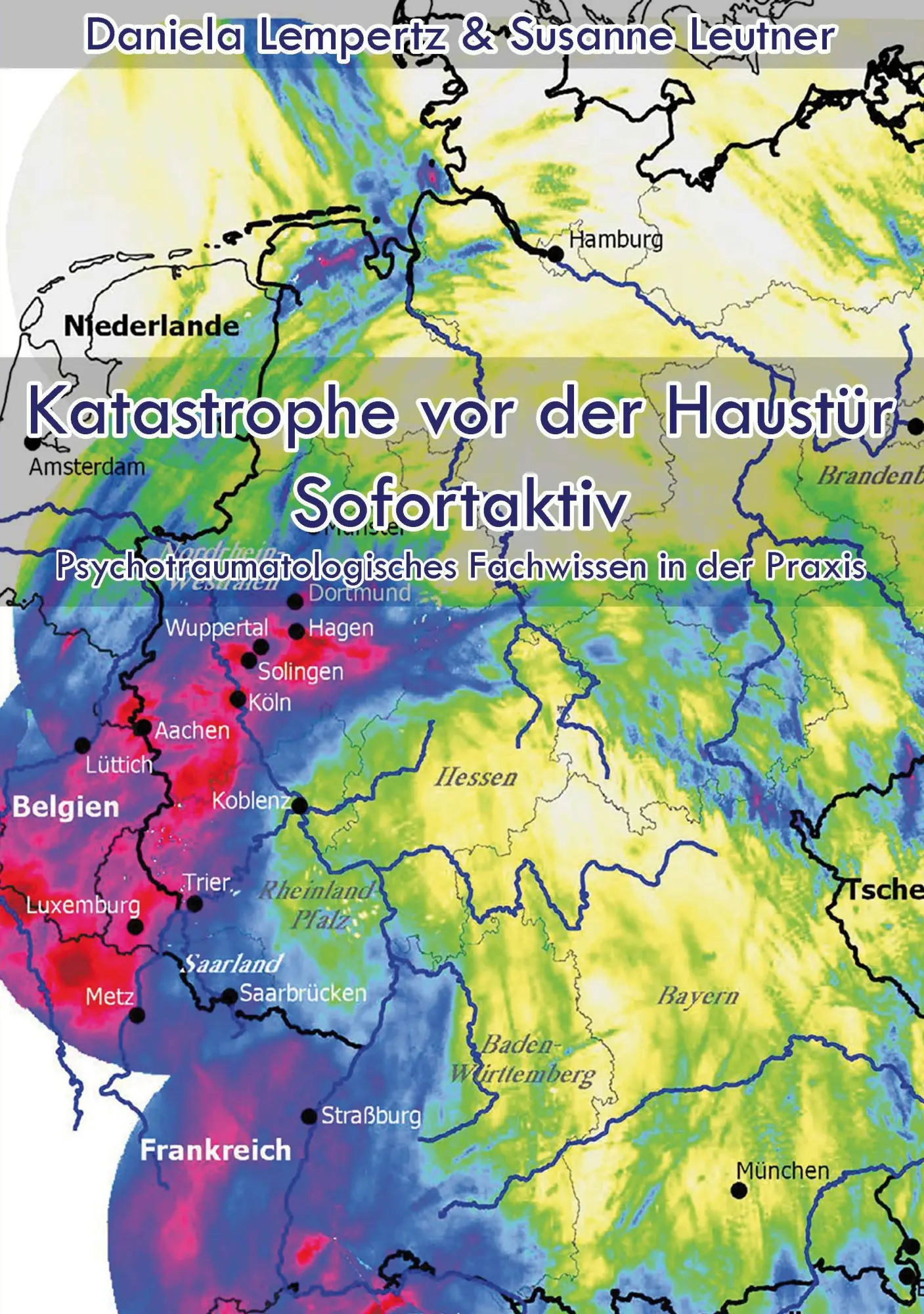 Cover: 9783758306235 | Katastrophe vor der Haustür - Sofortaktiv | Daniela Lempertz (u. a.)
