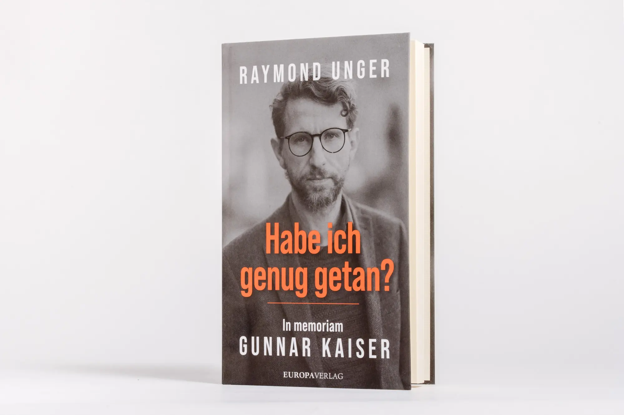 Bild: 9783958906235 | Habe ich genug getan? | In memoriam Gunnar Kaiser | Raymond Unger