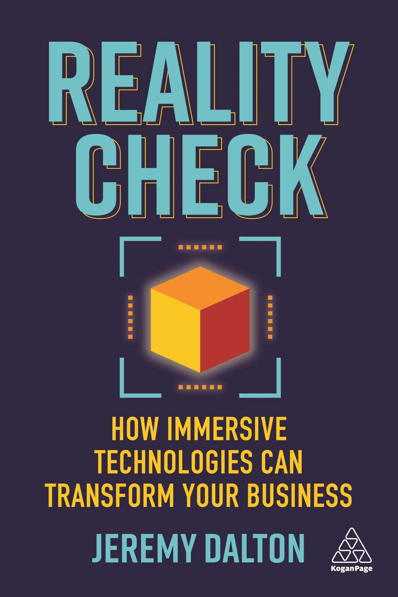 Cover: 9781789666335 | Reality Check – How Immersive Technologies Can Transform Your Business