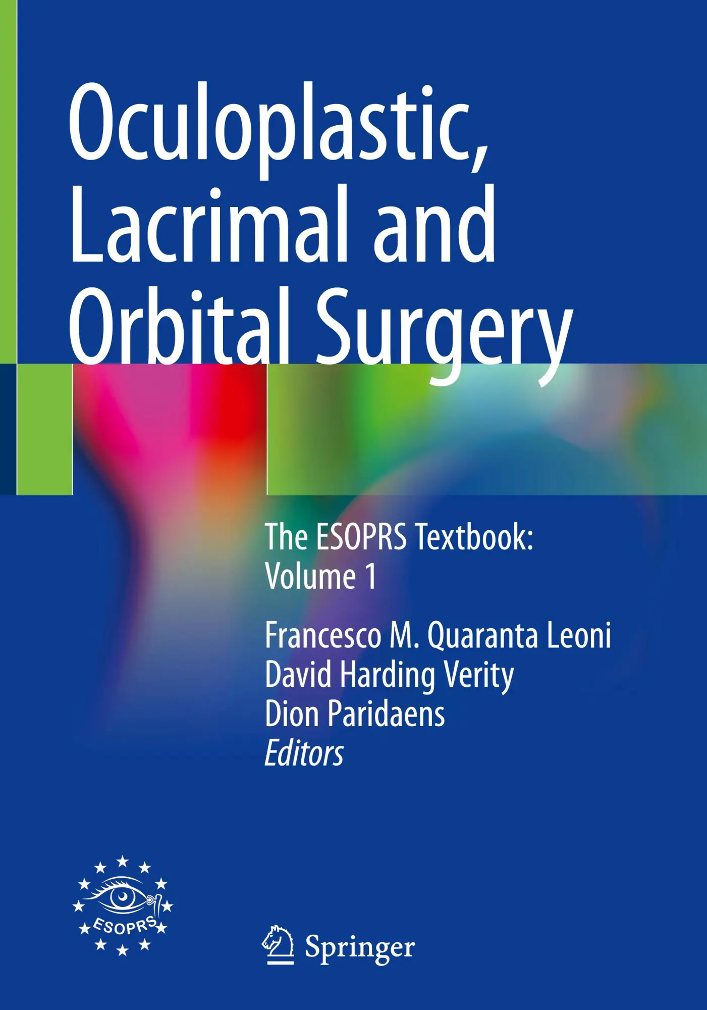 Cover: 9783031396335 | Oculoplastic, Lacrimal and Orbital Surgery | Leoni (u. a.) | Buch