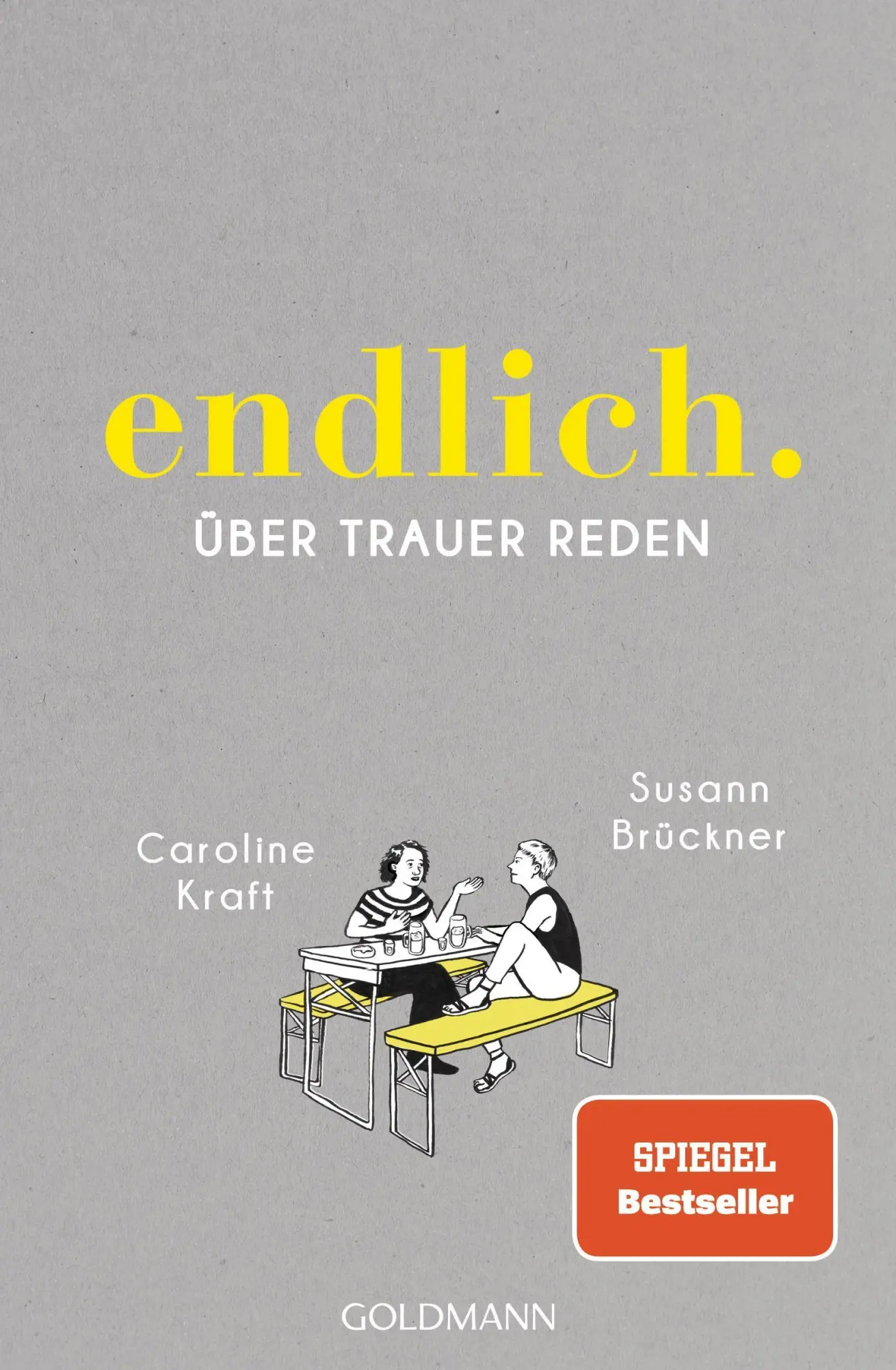 Cover: 9783442316335 | endlich. | über trauer reden | Susann Brückner (u. a.) | Taschenbuch